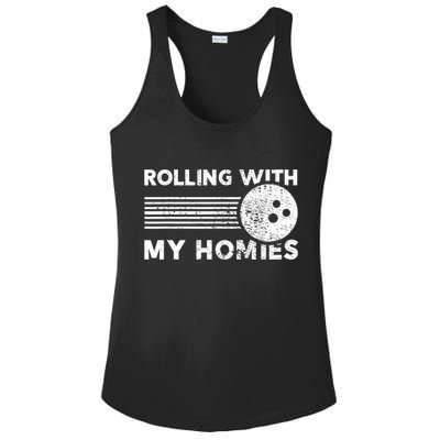 Rolling With My Homies Funny Bowling Ladies PosiCharge Competitor Racerback Tank