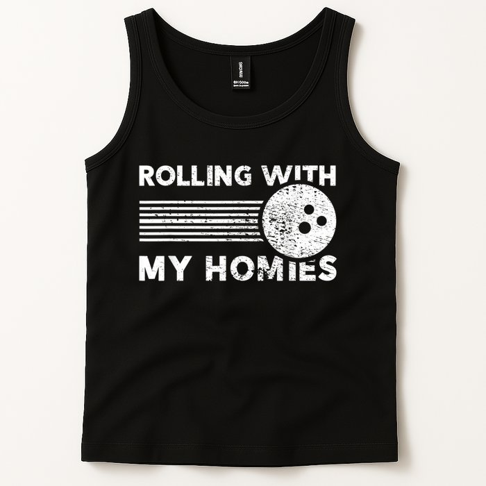 Rolling With My Homies Funny Bowling Tank Top
