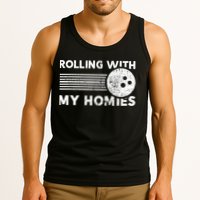 Rolling With My Homies Funny Bowling Tank Top