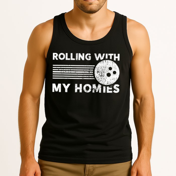 Rolling With My Homies Funny Bowling Tank Top