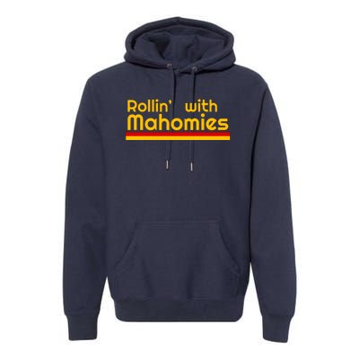 Rolling With Mahomies Chief Kingdom Champions Premium Hoodie