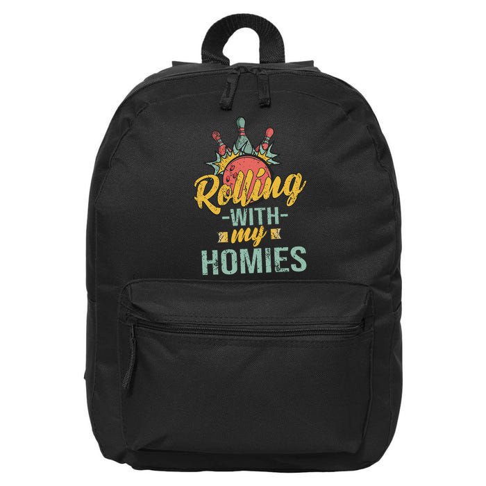 Rollin With My Homies Retro Bowling 16 in Basic Backpack