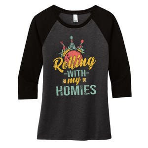 Rollin With My Homies Retro Bowling Women's Tri-Blend 3/4-Sleeve Raglan Shirt