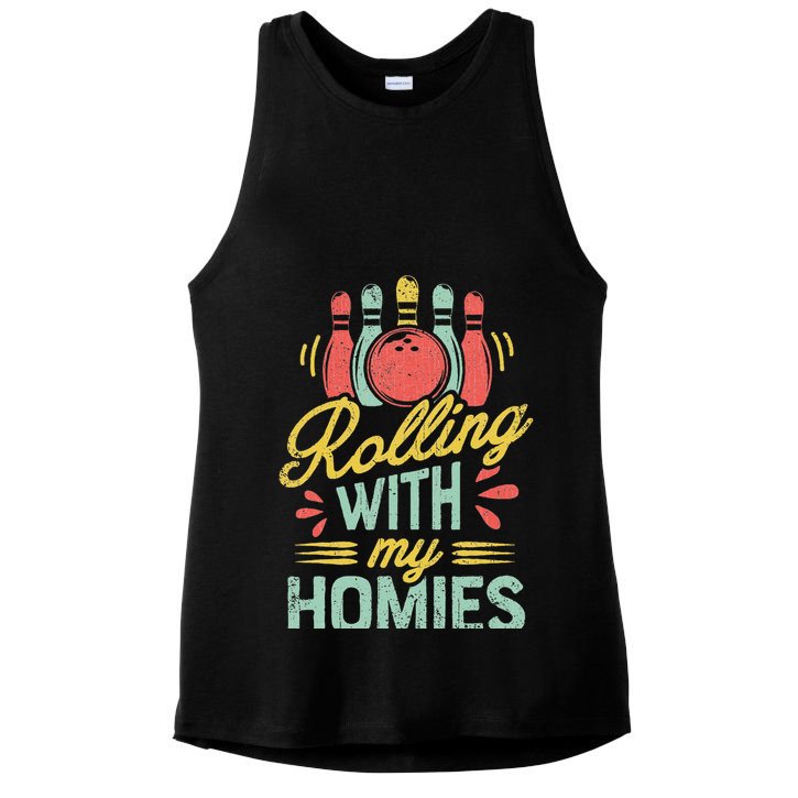 Rolling With My Homies Bowling Bowlers Funny Gift Ladies PosiCharge Tri-Blend Wicking Tank