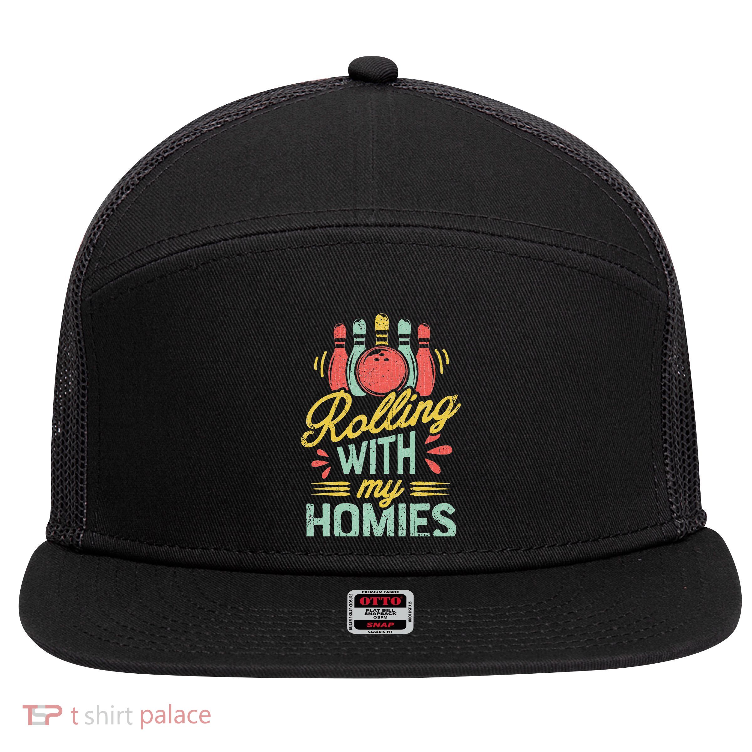 Rolling With My Homies Bowling Bowlers Funny Gift 7 Panel Mesh Trucker Snapback Hat