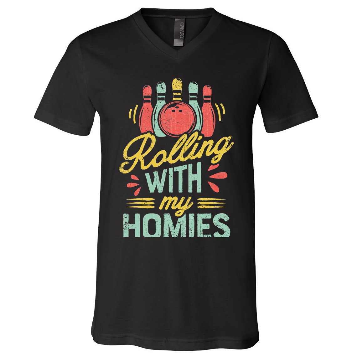 Rolling With My Homies Bowling Bowlers Funny Gift V-Neck T-Shirt