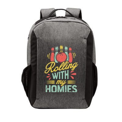Rolling With My Homies Bowling Bowlers Funny Gift Vector Backpack