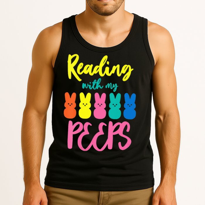 Reading With My Peeps Gift for Teacher or Reader Tank Top