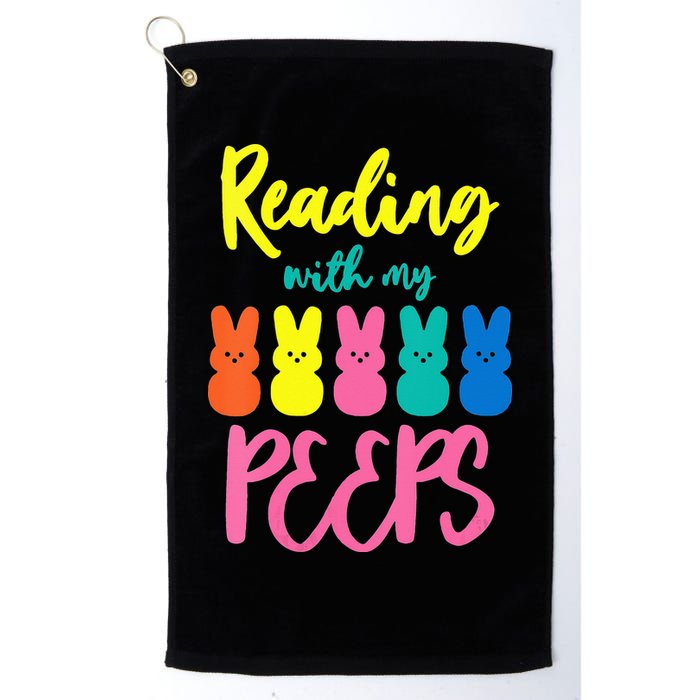 Reading With My Peeps Gift for Teacher or Reader Golf Towel