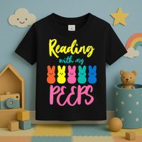 Reading With My Peeps Gift for Teacher or Reader Toddler T-Shirt