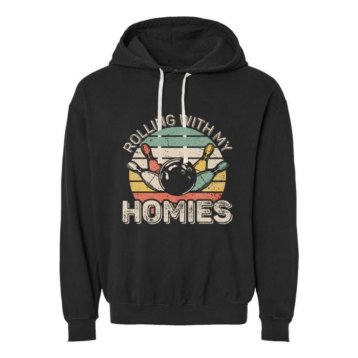 Rolling With My Homies Retro Bowling Bowler Team Funny Garment-Dyed Fleece Hoodie