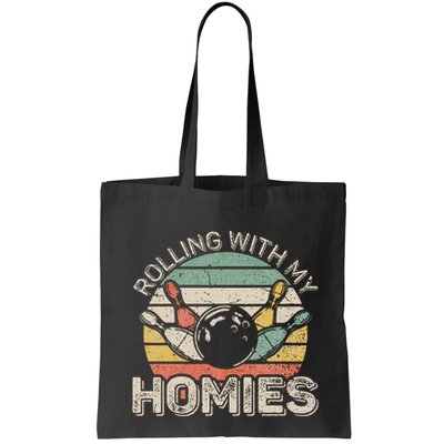 Rolling With My Homies Retro Bowling Bowler Team Funny Bag