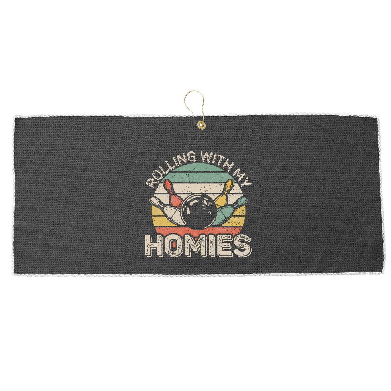 Rolling With My Homies Retro Bowling Bowler Team Funny Large Microfiber Waffle Golf Towel