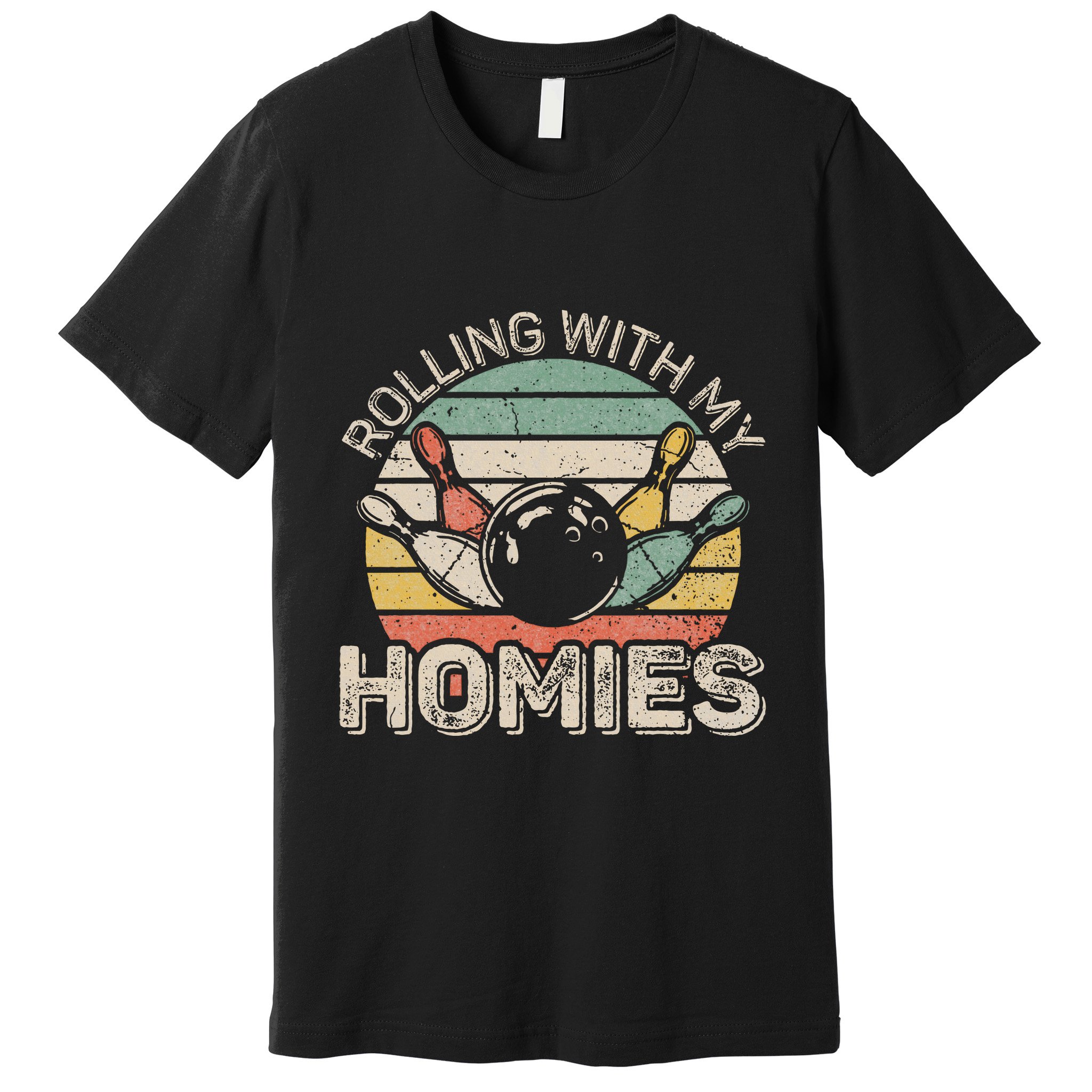 Rolling With My Homies Retro Bowling Bowler Team Funny Premium T-Shirt