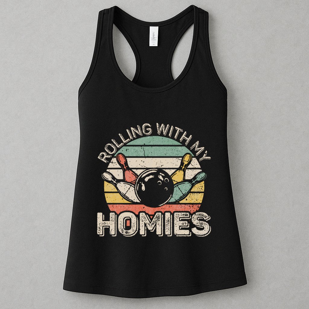 Rolling With My Homies Retro Bowling Bowler Team Funny Womens Tank Top