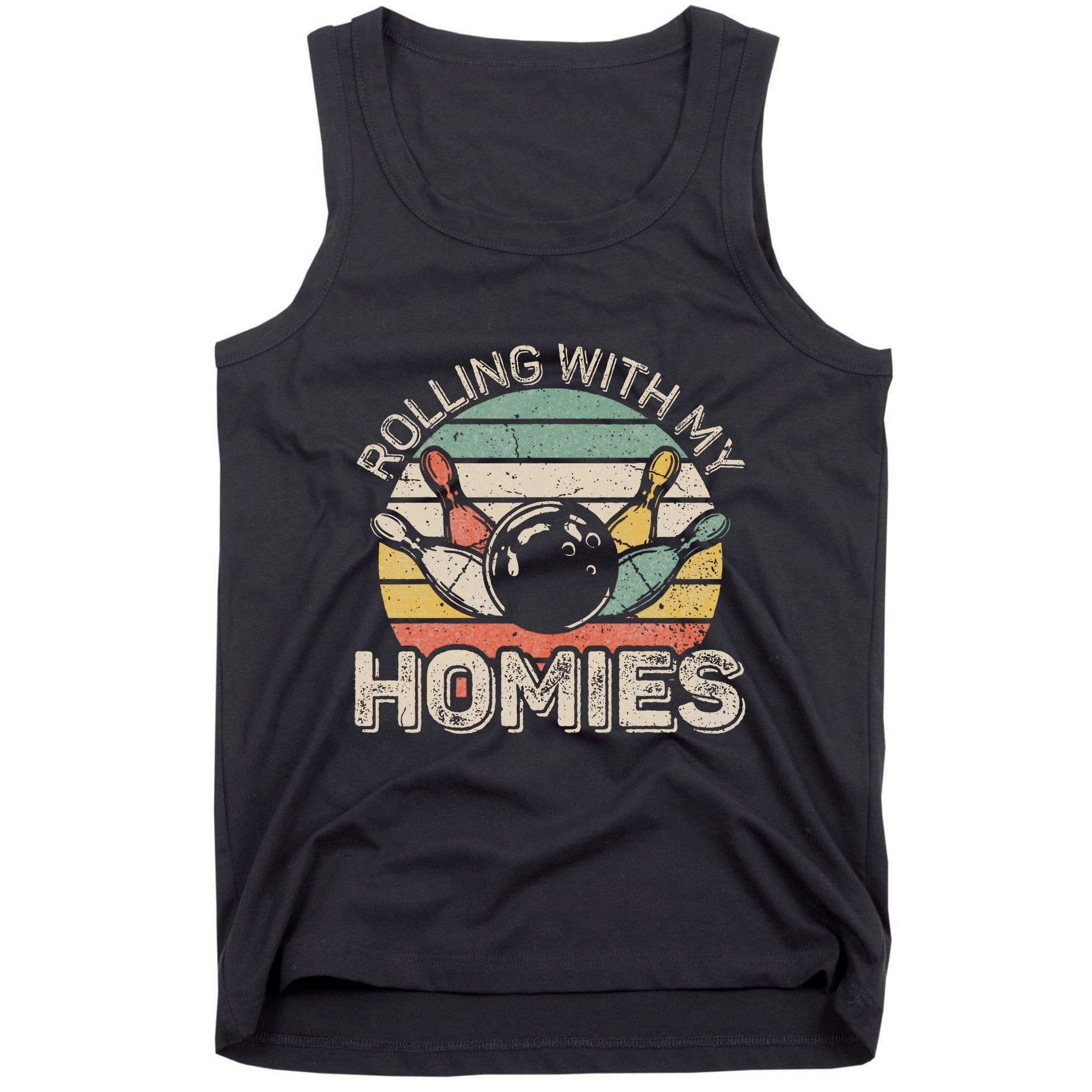 Rolling With My Homies Retro Bowling Bowler Team Funny Tank Top