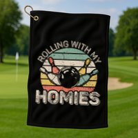 Rolling With My Homies Retro Bowling Bowler Team Funny Golf Towel