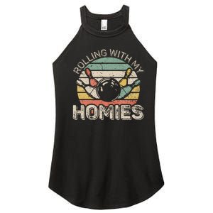 Rolling With My Homies Retro Bowling Bowler Team Funny Women's Perfect Tri Rocker Tank