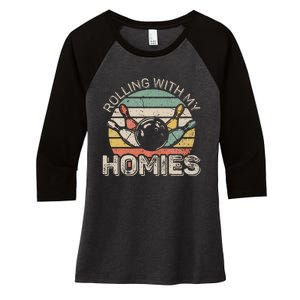 Rolling With My Homies Retro Bowling Bowler Team Funny Women's Tri-Blend 3/4-Sleeve Raglan Shirt