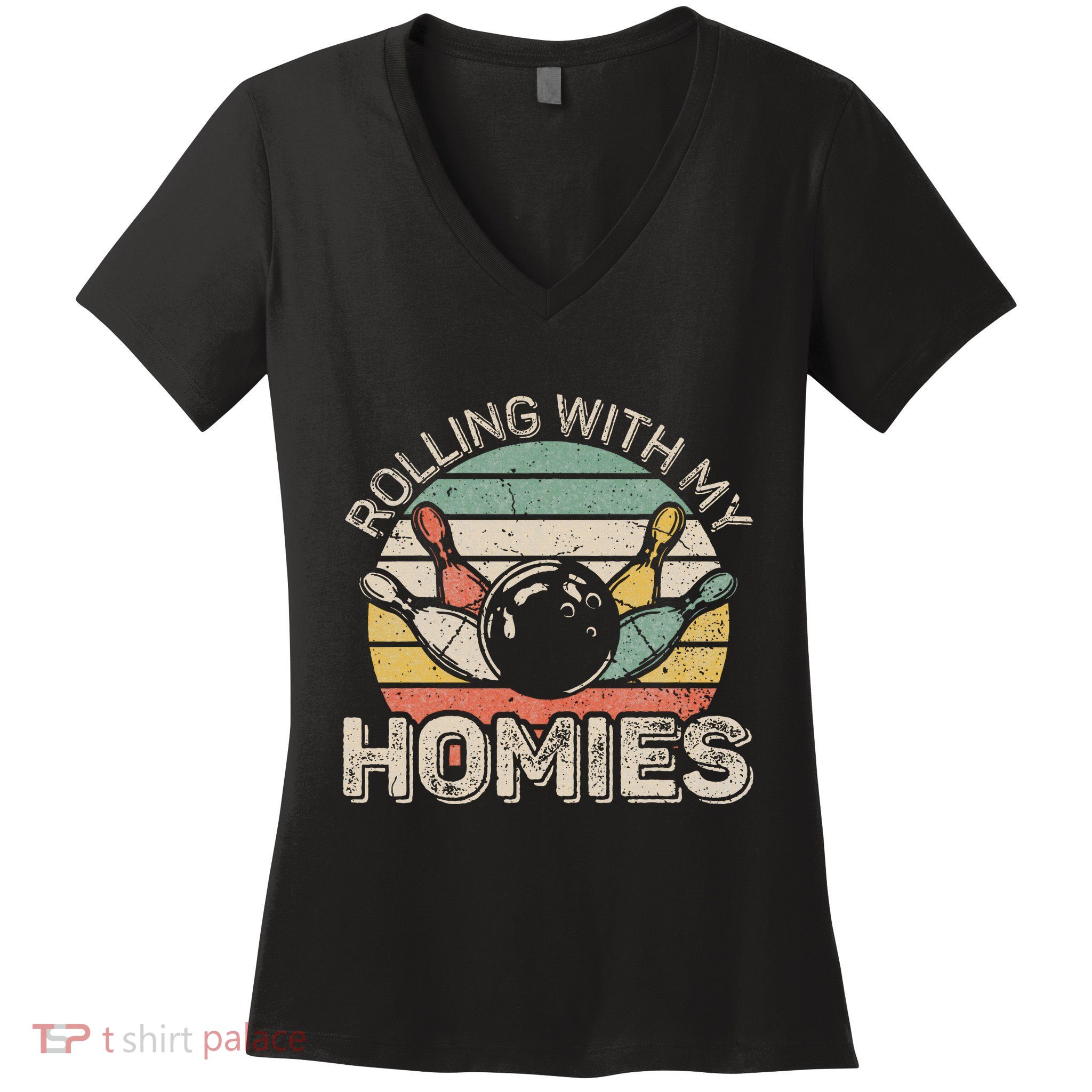 Rolling With My Homies Retro Bowling Bowler Team Funny Women's V-Neck T-Shirt