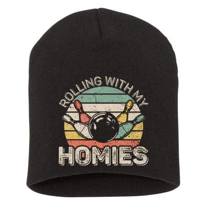 Rolling With My Homies Retro Bowling Bowler Team Funny Short Acrylic Beanie