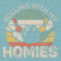 Rolling With My Homies Retro Bowling Bowler Team Funny Sueded Cloud Jersey T-Shirt