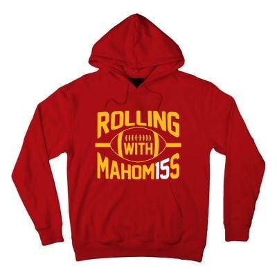 Rolling With Mahomes KC Football Funny Tall Hoodie