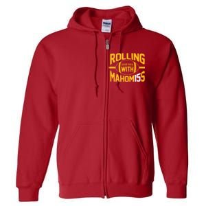 Rolling With Mahomes KC Football Funny Full Zip Hoodie