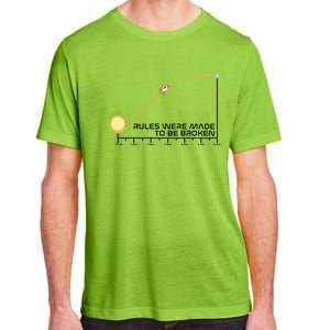 Rules Were Made To Be Broken Adult ChromaSoft Performance T-Shirt