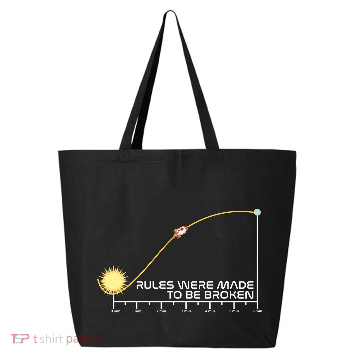 Rules Were Made To Be Broken 25L Jumbo Tote