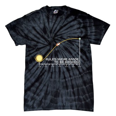Rules Were Made To Be Broken Tie-Dye T-Shirt