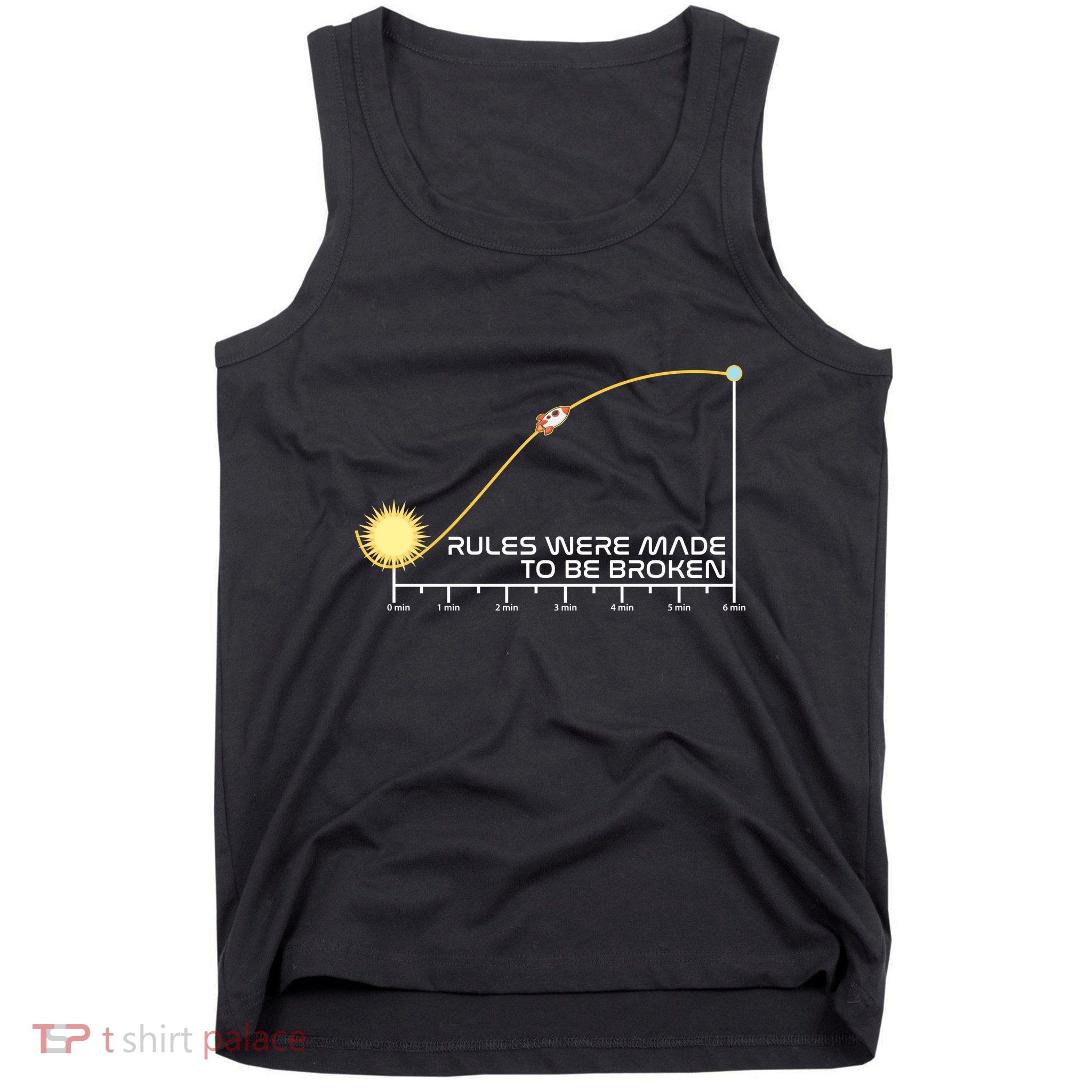 Rules Were Made To Be Broken Tank Top