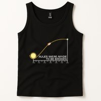 Rules Were Made To Be Broken Tank Top