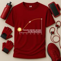 Rules Were Made To Be Broken Performance Shirt