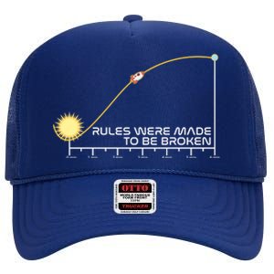 Rules Were Made To Be Broken High Crown Mesh Back Trucker Hat