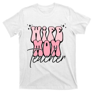 Retro Wife Mom Teacher Mothers Day T-Shirt