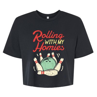 Rolling With My Homies Bowling Bowlers Funny Gift Bella+Canvas Jersey Crop Tee