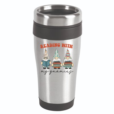 Reading With My Gnomies Funny Book Nerd Gnome Love Reading 16oz Travel Tumbler