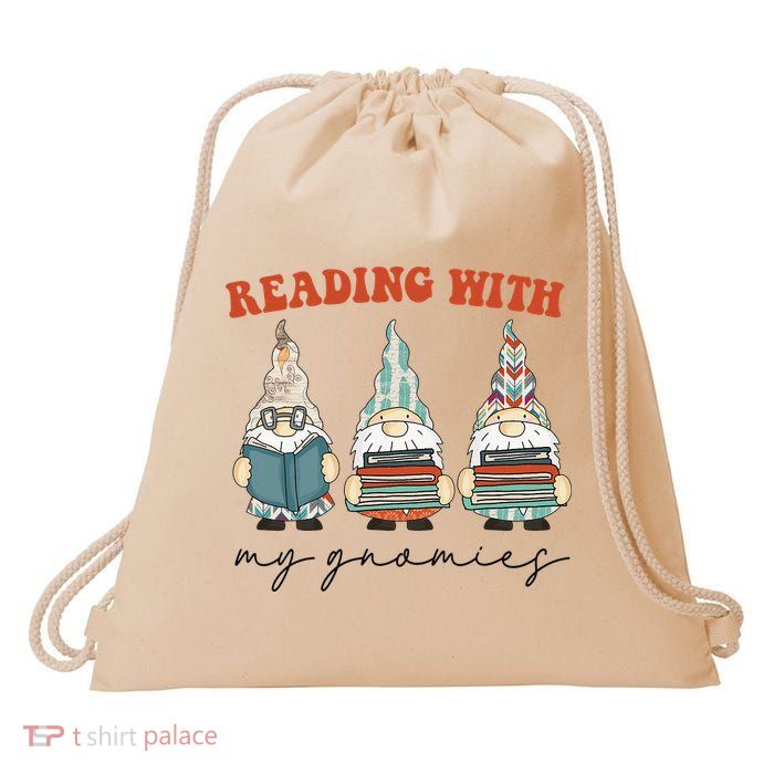 Reading With My Gnomies Funny Book Nerd Gnome Love Reading Drawstring Bag
