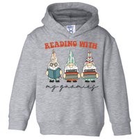 Reading With My Gnomies Funny Book Nerd Gnome Love Reading Toddler Hoodie