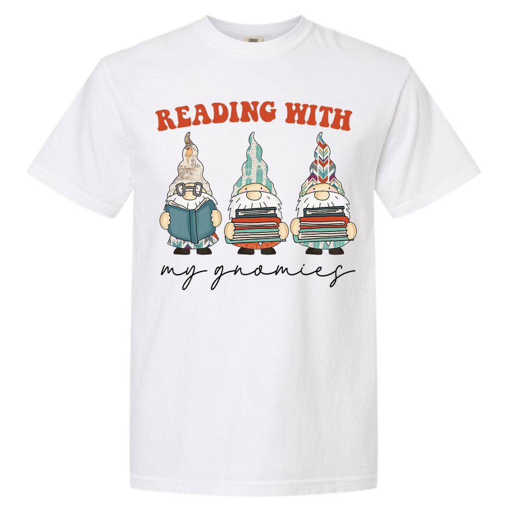 Reading With My Gnomies Funny Book Nerd Gnome Love Reading Comfort Colors T-Shirt