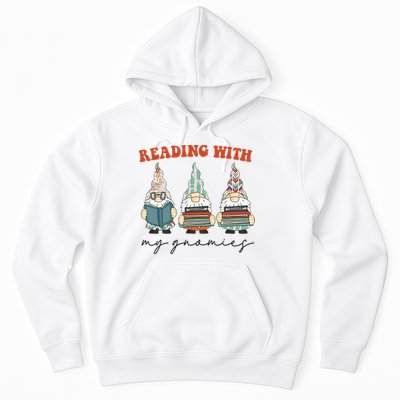 Reading With My Gnomies Funny Book Nerd Gnome Love Reading Hoodie
