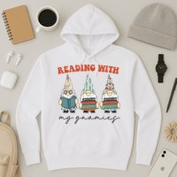 Reading With My Gnomies Funny Book Nerd Gnome Love Reading Hoodie