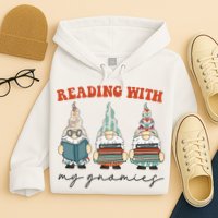 Reading With My Gnomies Funny Book Nerd Gnome Love Reading Hoodie