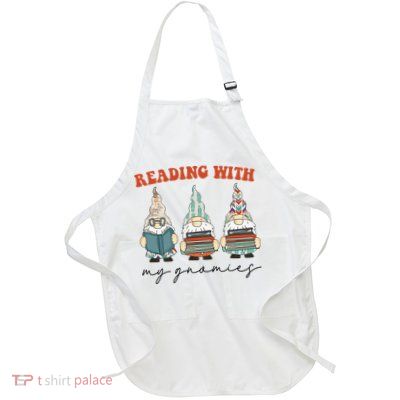 Reading With My Gnomies Funny Book Nerd Gnome Love Reading Full-Length Apron With Pockets