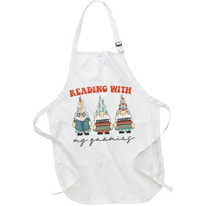 Reading With My Gnomies Funny Book Nerd Gnome Love Reading Full-Length Apron With Pockets