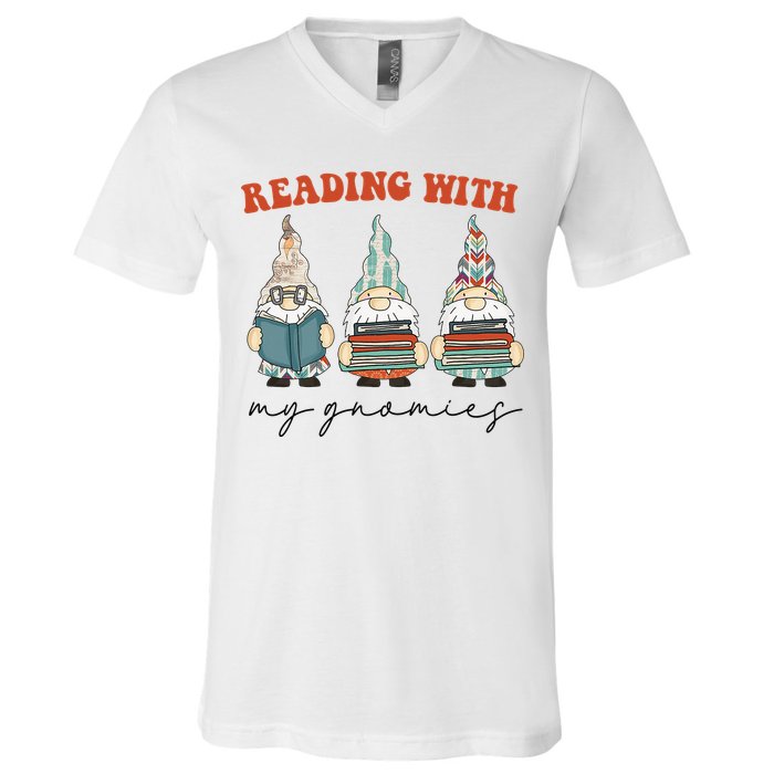 Reading With My Gnomies Funny Book Nerd Gnome Love Reading V-Neck T-Shirt
