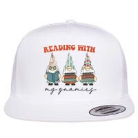 Reading With My Gnomies Funny Book Nerd Gnome Love Reading Flat Bill Trucker Hat