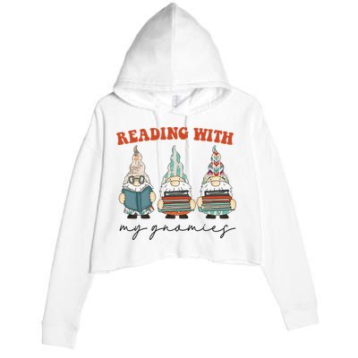 Reading With My Gnomies Funny Book Nerd Gnome Love Reading Crop Fleece Hoodie