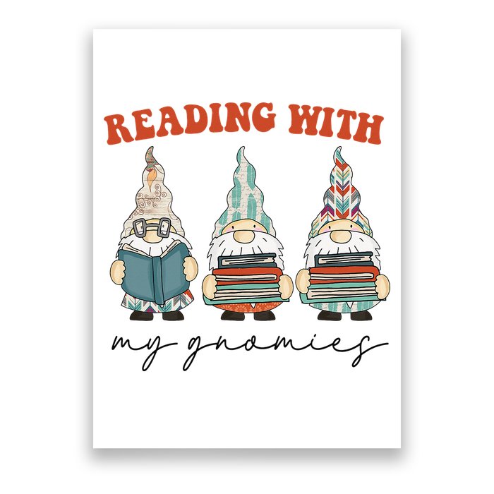 Reading With My Gnomies Funny Book Nerd Gnome Love Reading Poster